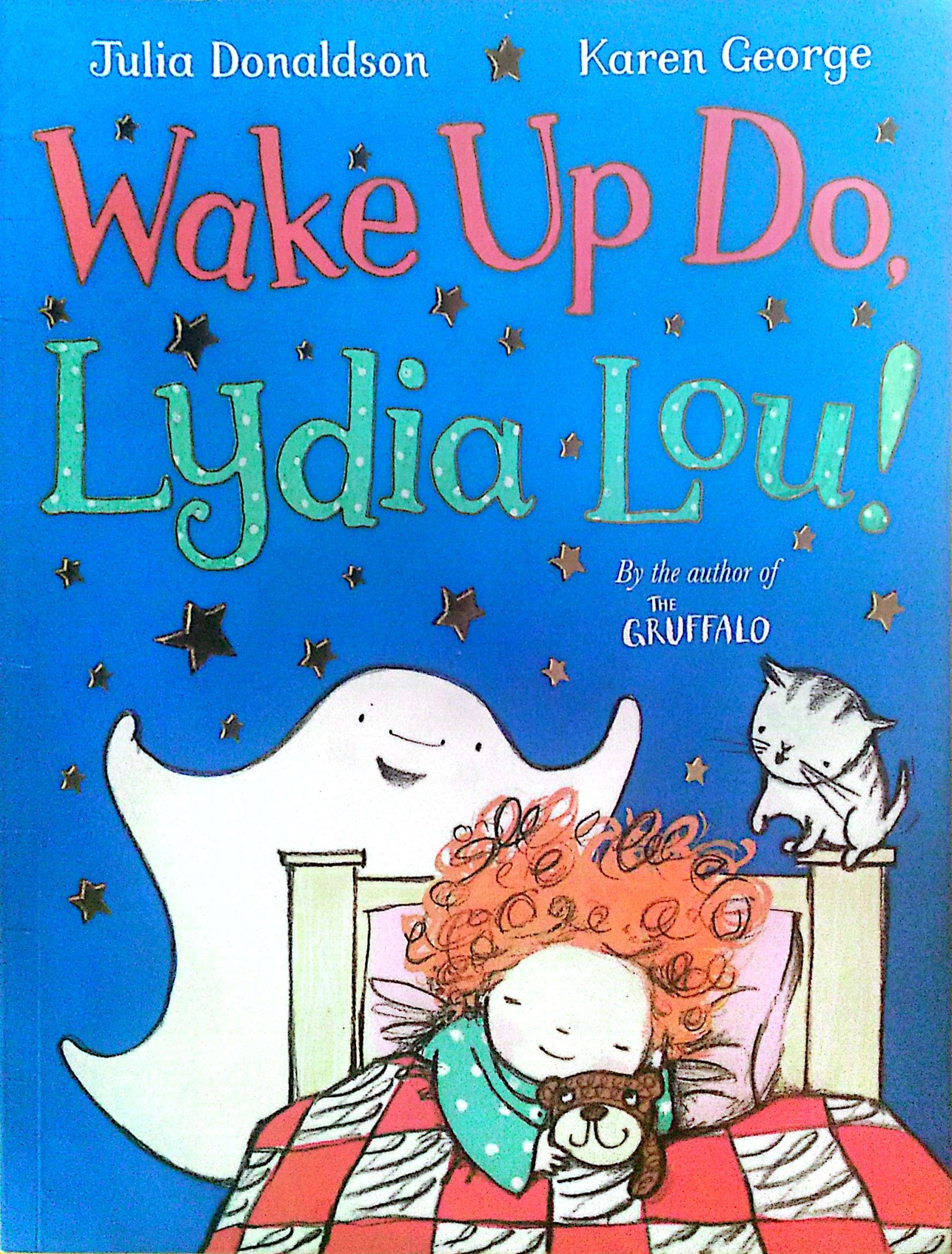 Wake Up Do, Lydia Lou!