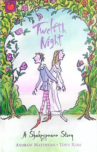 Twelfth Night: A Shakespeare Story