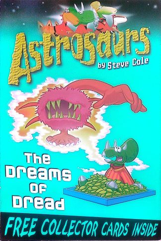 Astrosaurs: The Dreams of Dread