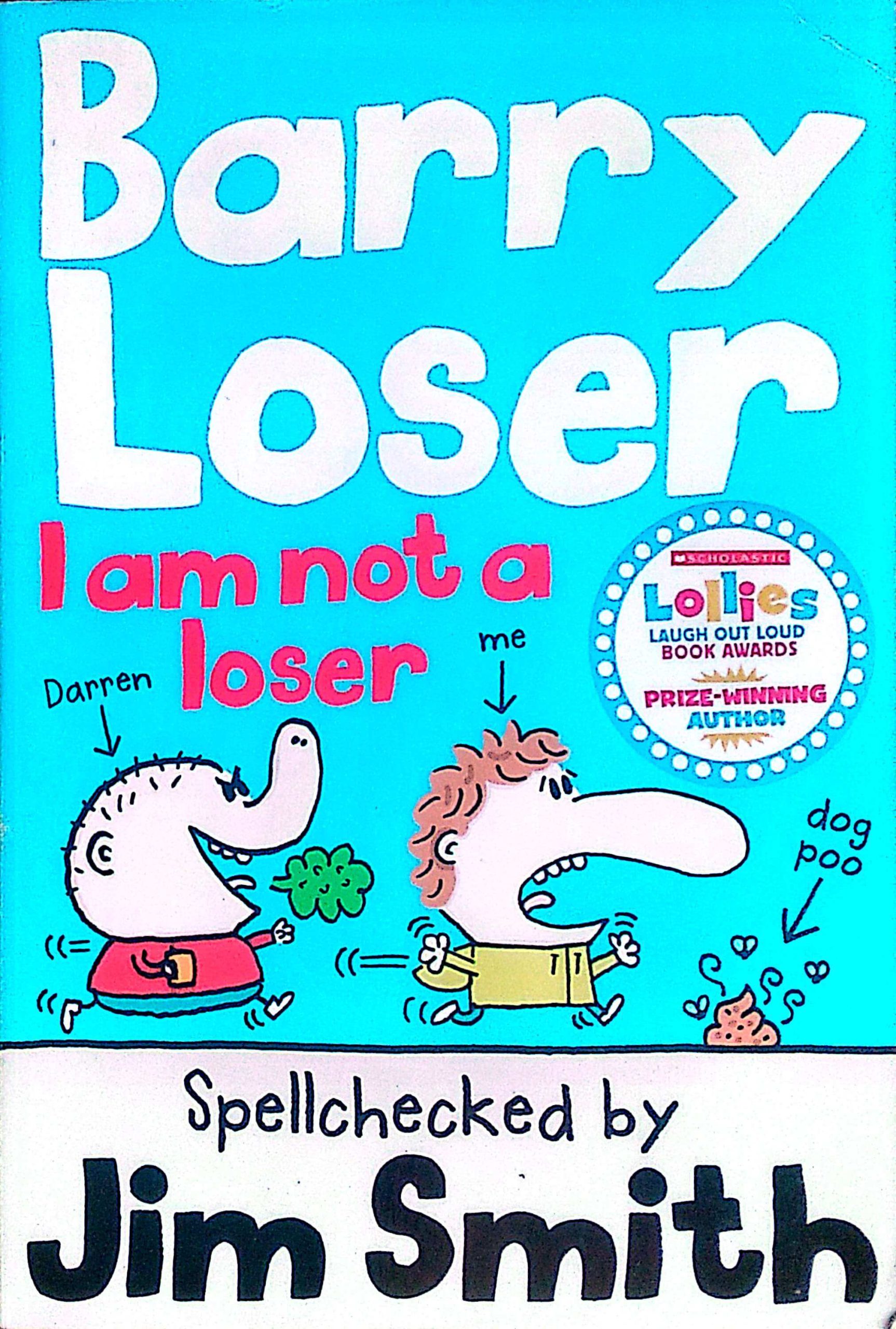 Barry Loser: I am not a loser