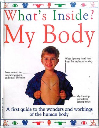 What's Inside? My Body