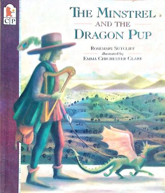 The Minstrel and the Dragon Pup