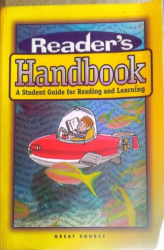 Reader's Handbook: A Student Guide for Reading and Learning