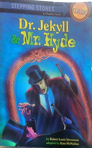 Dr. Jekyll & Mr. Hyde