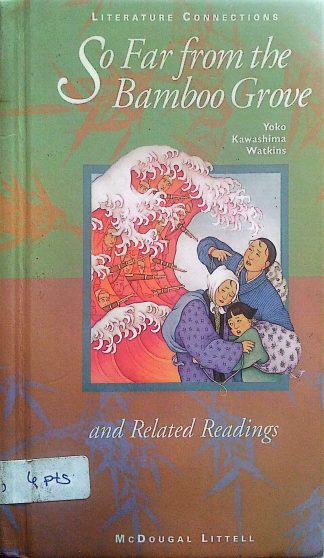 So Far from the Bamboo Grove