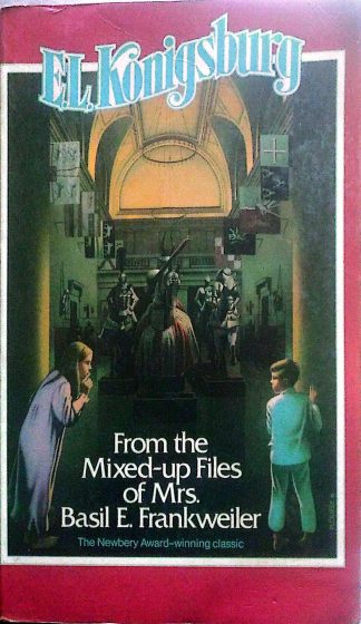 From the Mixed-up Files of Mrs. Basil E. Frankweiler