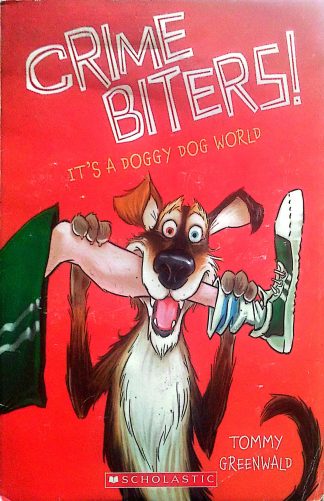 Crime Biters! It's a Doggy Dog World