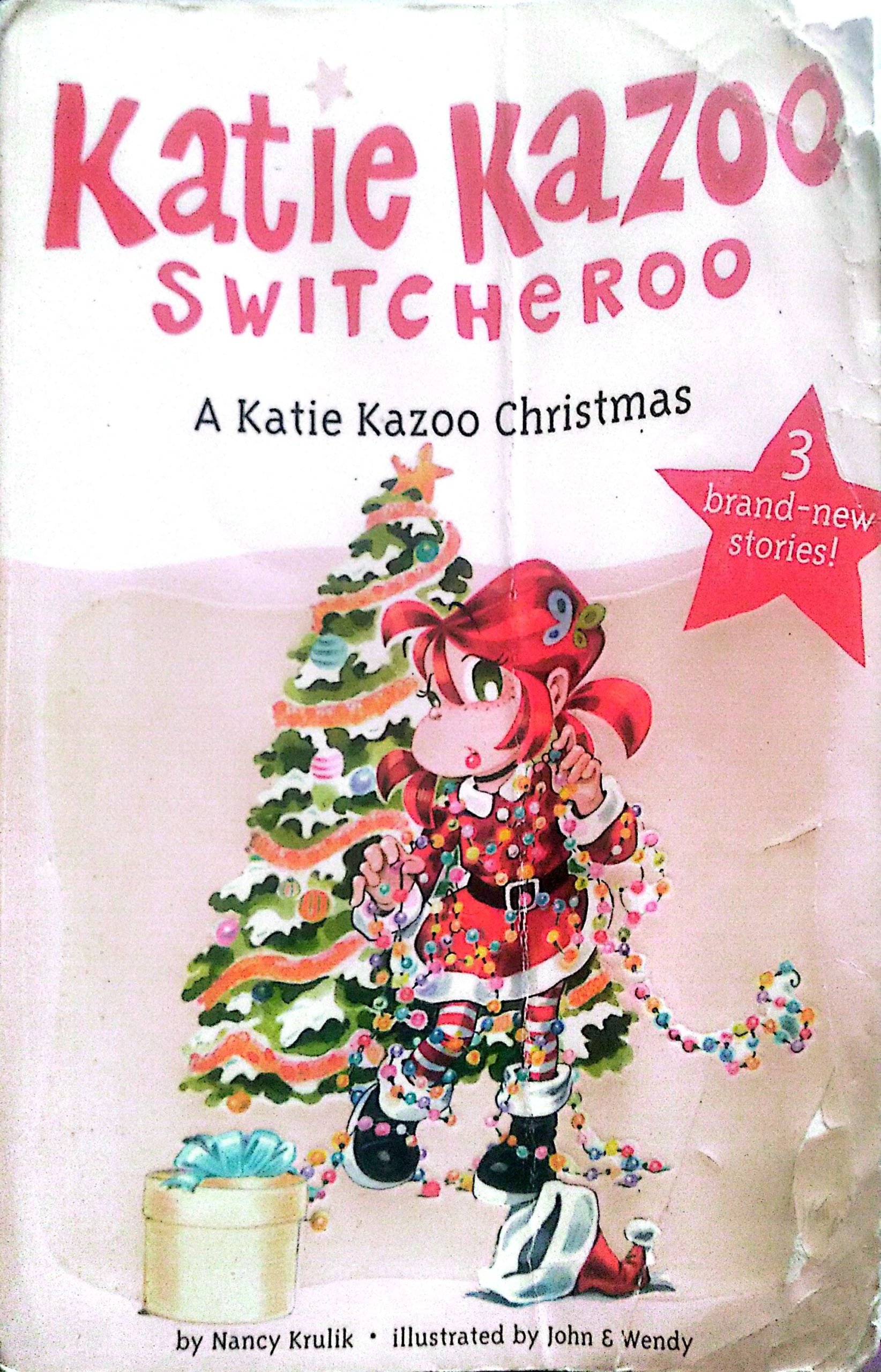 Katie Kazoo Switcheroo: A Katie Kazoo Christmas
