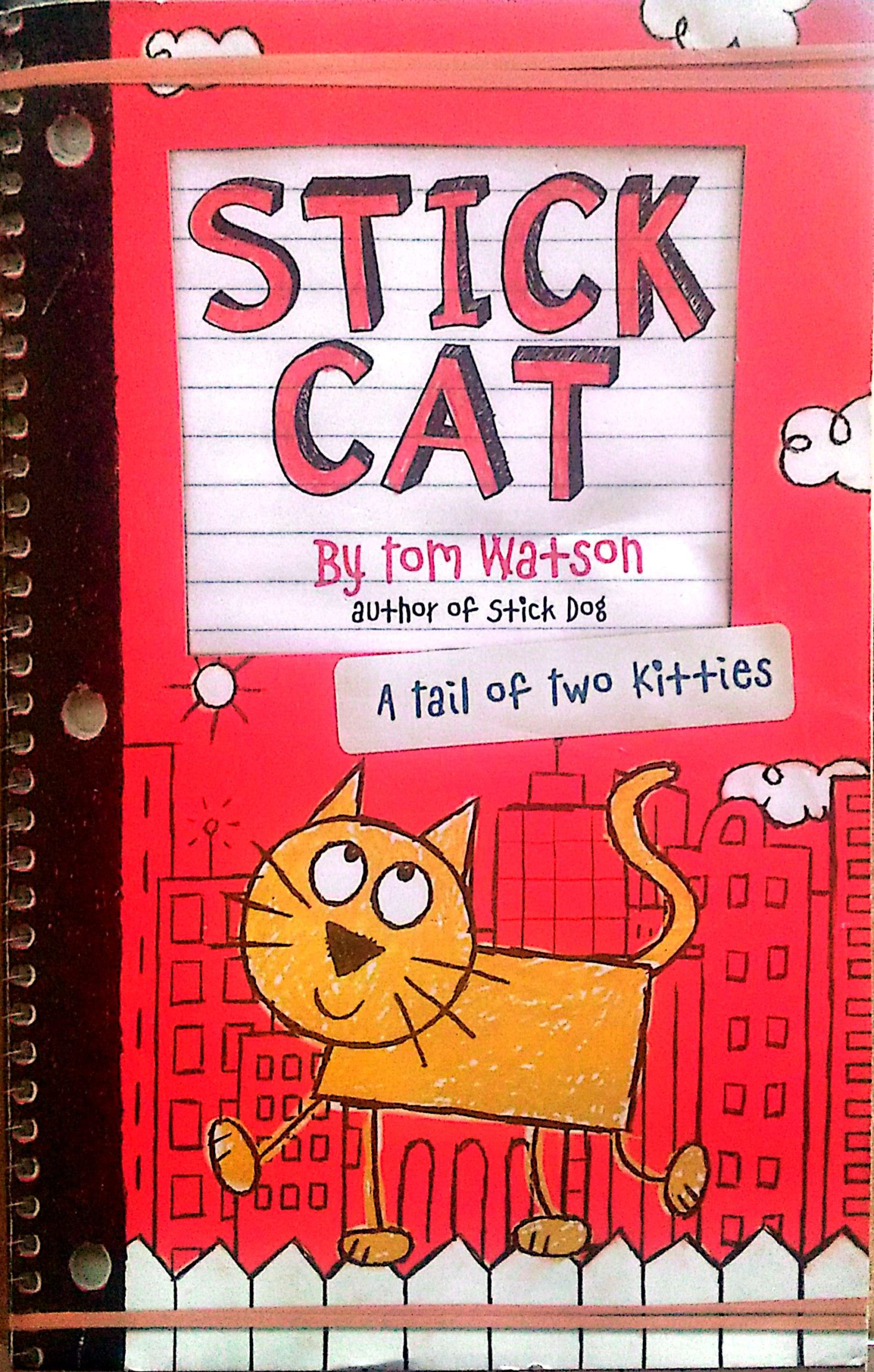 Stick Cat: A Tail of Two Kitties