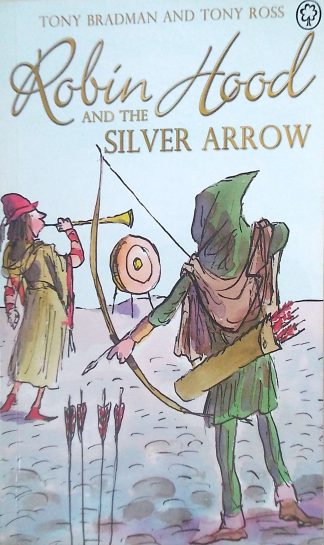 Robin Hood and the Silver Arrow