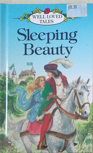 Sleeping Beauty (Well Loved Tales)
