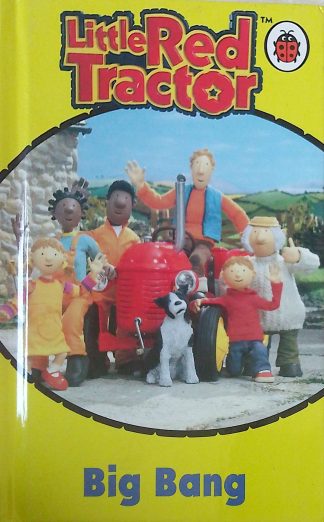 Little Red Tractor: Big Bang