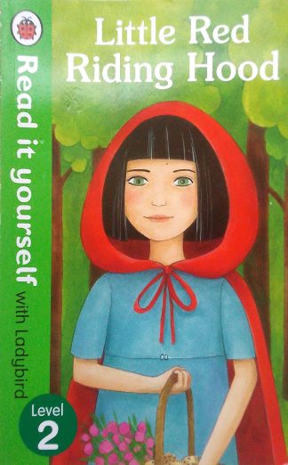 Little Red Riding Hood (Read it yourself with Ladybird Level 2)