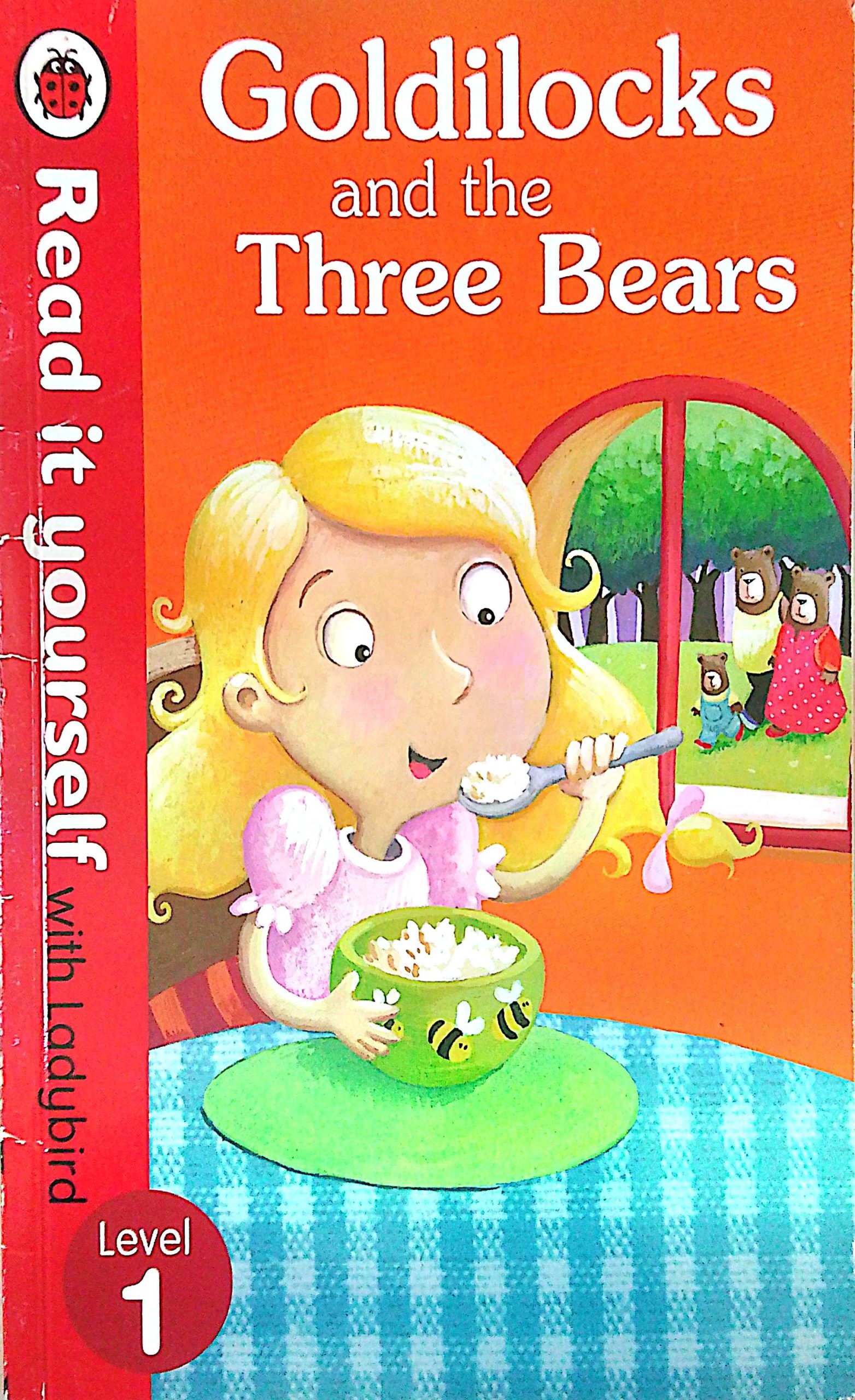 Goldilocks and the Three Bears (Read it yourself with Ladybird Level 1)