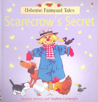 Usborne Farmyard Tales: Scarecrow's Secret
