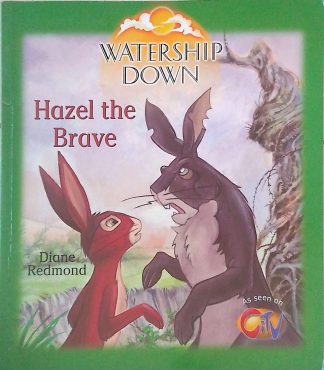 Watership Down: Hazel the Brave